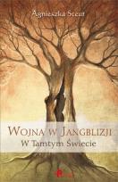 Okładka książki Wojna w Jangblizji. W Tamtym Świecie