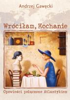 Okładka książki Wróciłam, Kochanie