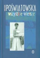 Okładka książki Wszystkie wiersze. Poświatowska