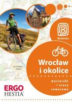 Okładka książki Wycieczki i trasy rowerowe. Wrocław i okolice