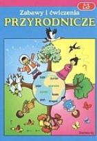 Okładka książki Zabawy i ćwiczenia przyrodnicze 6-9 lat
