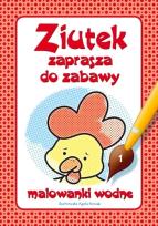 Okładka książki Ziutek zaprasza do zabawy cz. 1