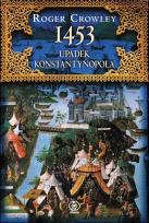 Okładka książki 1453. Upadek Konstantynopola