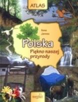 Okładka książki Atlas. Polska - Piękno naszej przyrody