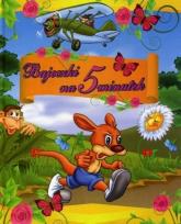 Okładka książki Bajeczki na 5 minutek