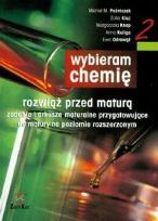 Okładka książki Chemia LO Wybieram Chemię rozwiąż przed mat ZamKor