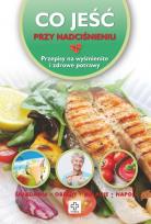Okładka książki Co jeść przy nadciśnieniu