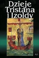 Okładka książki Dzieje Tristana i Izoldy G&P