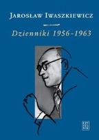 Okładka książki Dzienniki 1956-1963 Tom II - Jarosław Iwaszkiewicz