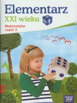 Okładka książki Elementarz XXI wieku kl. 1 Matematyka część 3 NE