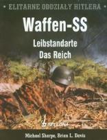 Okładka książki Elitarne oddziały Hitlera Waffen-SS Leibstandarte Das Reich
