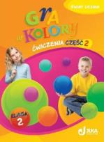 Okładka książki Gra w kolory kl. 2 Ćwiczenia część 2