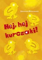 Okładka książki Hej, hej kurczaki!