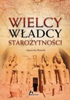 Okładka książki Historica. Wielcy Władcy Starożytności