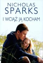 Okładka książki I wciąż ją kocham w.2013