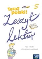Okładka książki J. Polski SP 5 Teraz polski! Zeszyt lektur NE
