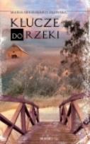 Okładka książki Klucze do rzeki