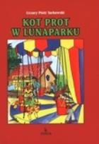 Okładka książki Kot Prot w lunaparku
