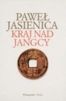 Okładka książki Kraj nad Jangcy - Paweł Jasienica