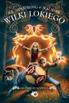 Okładka książki Kroniki Blackwell. Wilki Lokiego