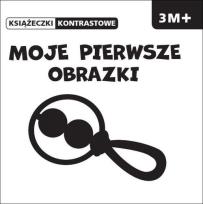 Okładka książki Książeczki kontrastowe. Moje pierwsze obrazki