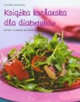 Okładka książki Książka kucharska dla diabetyków - porady...REA