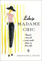 Okładka książki Lekcje Madame Chic