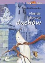 Okładka książki Maciek i łowcy duchów