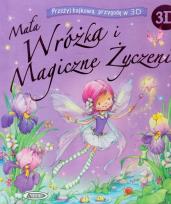 Okładka książki Mała wróżka i Magiczne Życzenie