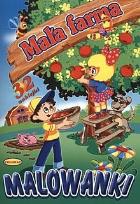 Okładka książki Malowanki - Mała farma