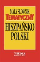 Okładka książki Mały słownik tematyczny hiszpańsko-polski