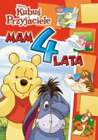 Okładka książki Mam 4 lata - Kubuś i przyjaciele