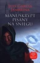 Okładka książki Manuskrypt spisany na śniegu