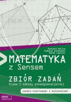 Okładka książki Matematyka LO 1 zbiór zadań ZPiR Sens w.2013