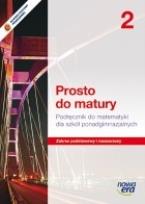 Okładka książki Matematyka LO 2 Prosto do matury Podr ZPiR