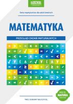 Okładka książki Matematyka. Przegląd zadań maturalnych