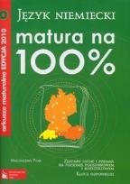 Okładka książki Matura na 100% Język niemiecki Arkusze maturalne 2010 z płytą CD poziom podstawowy i rozszerzony