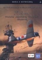 Okładka książki Midway Historia Japońskiej Marynarki Wojennej