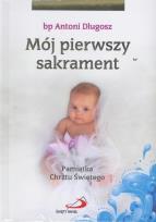 Okładka książki Mój I sakrament Chrztu Świętego - Dziewczynka