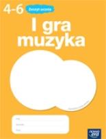 Okładka książki Muzyka SP 4-6 I gra muzyka! ćw. w.2012 NE