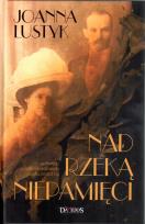 Okładka książki Nad rzeką niepamięci TW Damidos