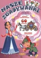 Okładka książki Nasze Zgadywanki