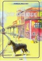 Okładka książki O psie, który jeździł koleją TW w. 2013