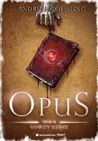 Okładka książki OPUS T.2 - Łowcy księgi