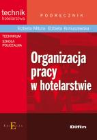 Okładka książki Organizacja pracy w hotelarstwie DIFIN