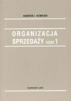 Okładka książki Organizacja Sprzedaży cz.1 w.2009 EKONOMIK