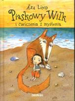 Okładka książki Piaskowy wilk i ćwiczenia z myślenia