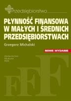 Okładka książki Płynność finansowa w małych i średnich przedsiębiorstwach