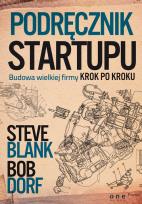 Okładka książki Podręcznik startupu. Budowa wielkiej firmy krok...