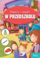 Okładka książki Popatrz i znajdź. W przedszkolu